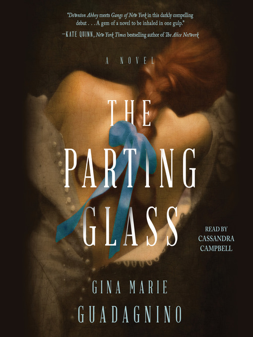 Title details for The Parting Glass by Gina Marie Guadagnino - Available